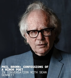The book: Confessions of a Minor Poet,- Phil Brown